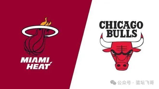「NBA新赛季(jì)」热火VS公牛 背靠背公牛主场迎战迈阿密热火